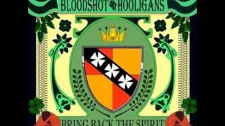 Bloodshot Hooligans - Bring Back The Spirit