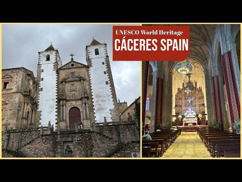 Cáceres Spain - Historic Walled Medieval Town & UNESCO World Heritage Site - 2024
