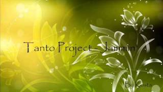 Tanto Project - Jammin'