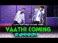 Vaathi Coming Dance Video | MASTER | Cover by Ajay Poptron x Anubhav | Thalapathy Vijay