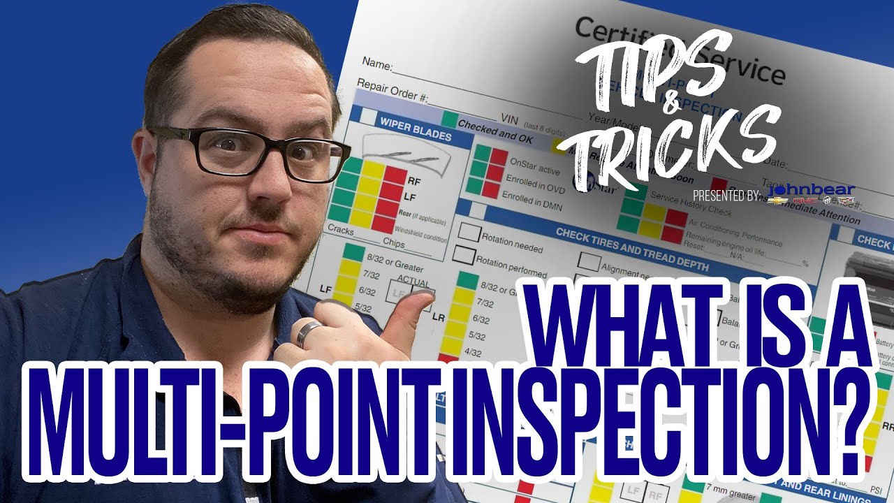 What is a Multi-Point Vehicle Inspection? Why is it required?! - Service Tips & Tricks
