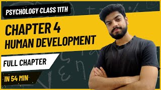ONE SHOT | Chapter 4 Human Development | Psychology Class 11 | Full Chapter | Psych Shots