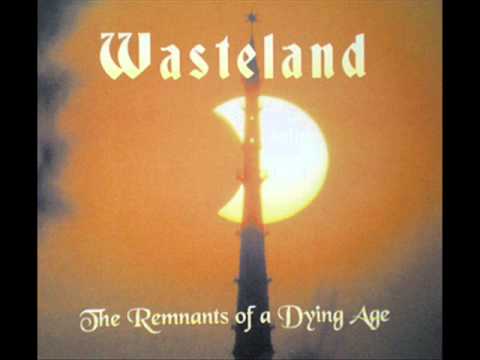 Wasteland * A Dream Within A Dream