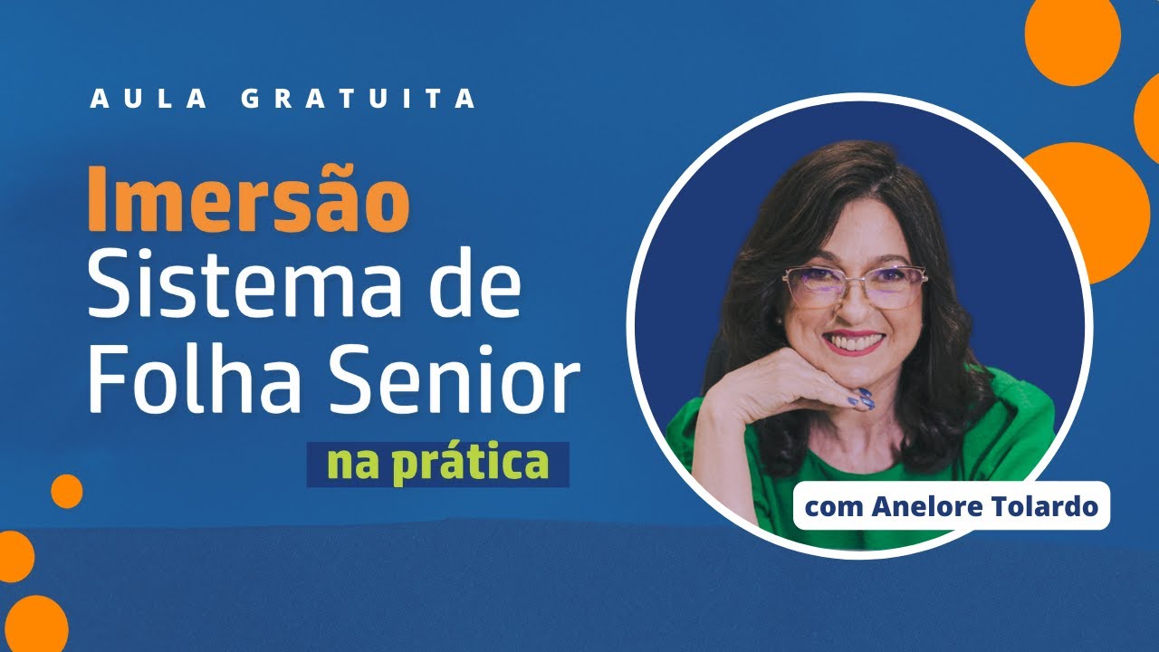 Imersão Sistema de Folha Senior na prática