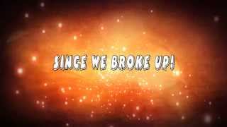 Bowling For Soup-Since We Broke Up(Lyric Video)[HD]