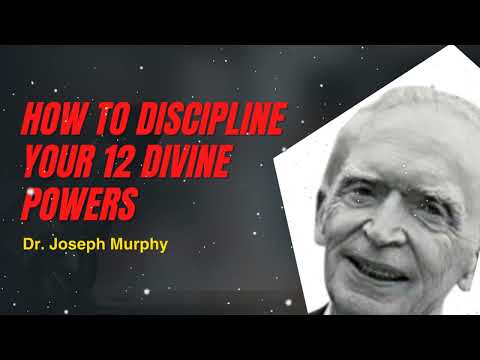 How To Discipline Your 12 Divine Powers - Dr. Joseph Murphy || Public Speak Master Daily