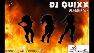 DJ Quixx - Flames Soca Mix