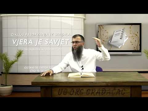 Ostavi se svega onoga što te se ne tiče - Vjera je savjet - dr Hajrudin Ahmetović