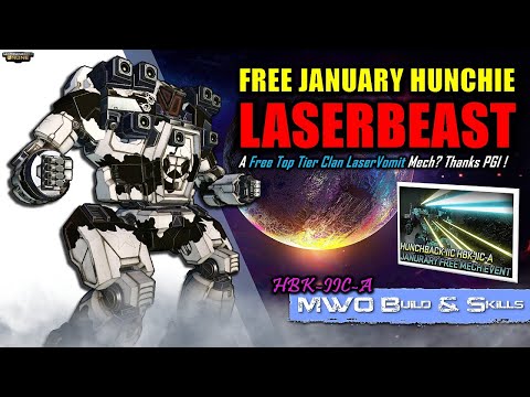 MWO Build & Skills : Free January Hunchback IIC-A LaserBeast