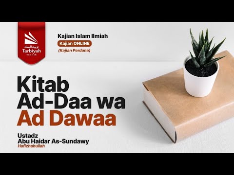 Ad-Daa' wa Ad-Dawaa' #1