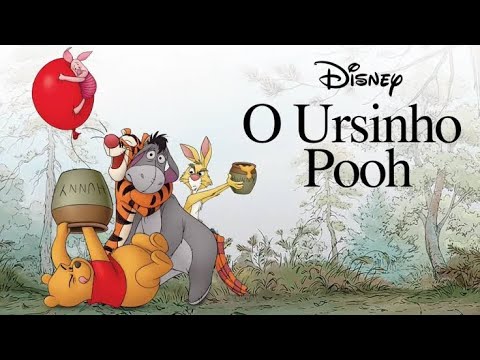 O Ursinho Pooh Filme infantil completo e dublado