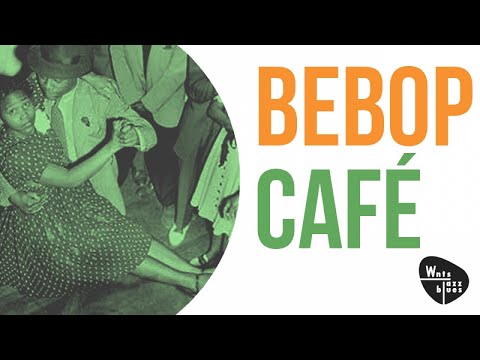 Bebop Café - The Greatest Stars of Bebop & Swing