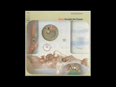 Thelonious Monk  - (1967) Straight, No Chaser