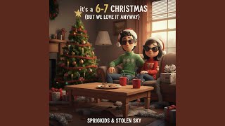 It's a 67 Christmas (feat. Stolen Sky)