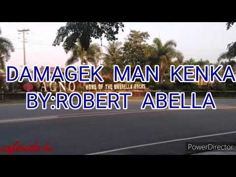 damagek man kenka with lyrics by:robert abella