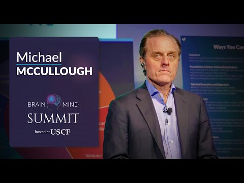 Michael McCullough - BrainMind Today and Beyond - YouTube