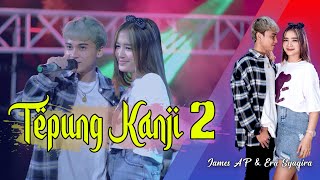 Download lagu TEPUNG KANJI 2 - James AP & Era Syaqira mp3