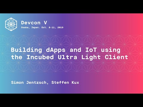 Building dApps and IoT using the Incubed Ultra Light Client preview