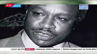 The Untold Story of JM Kariuki&#39;s final 48 hours | UNTOLD STORY
