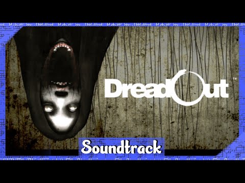 DREADOUT - MENÚ SOUNDTRACK