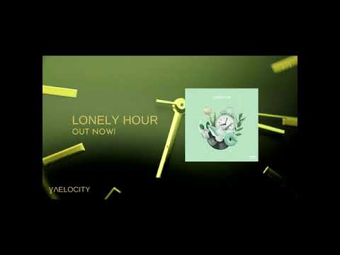 Vaelocity - Lonely Hour