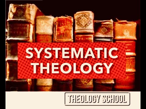 Building Systematic Theology: Lesson 3