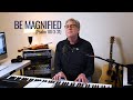 Don Moen | Be Magnified (Psalm 107:3-31)