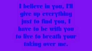 Evanescence- Taking Over Me- Lyrics