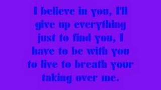 Evanescence- Taking Over Me- Lyrics