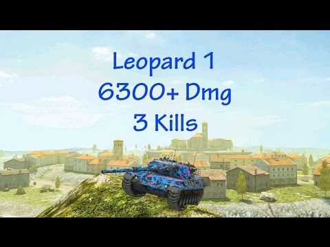 Leopard 1 - 6300+ Dmg - 3 Kills