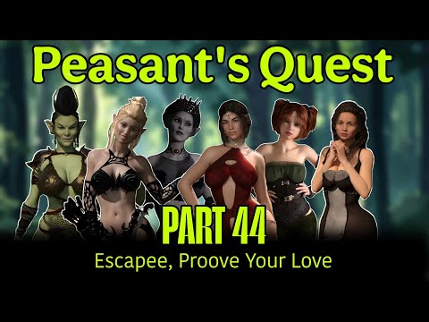 Peasant's Quest | escapee, proove your love | part44 | walkthrough gameplay | biggbooo |