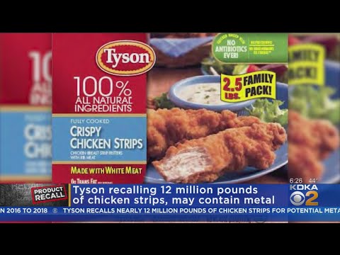 Nearly 12 Million Pounds Of Tyson Chicken Strips Have...