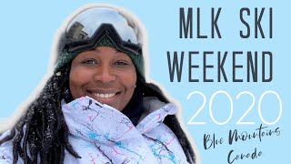 MLK SKI WEEKEND 2020 | BLUE MOUNTAINS, CANADA