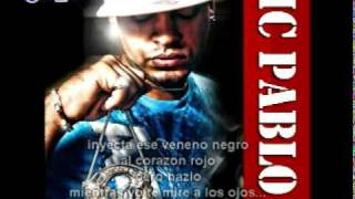 MC Pablo - Nuestra Ultima Opcion (Con Letras) -- [www.mcpablo.com]