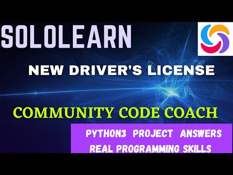 New Drivers License Python Project Answer Python3 Community Code Coach Program Answer Sololearn