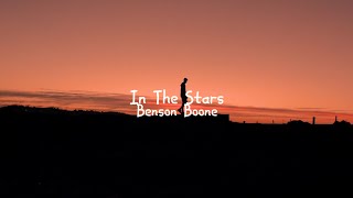 benson boone - in the stars (slowed and reverb)