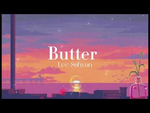 Butter - BTS ( Lee Suhyun cover ) | Lyrics