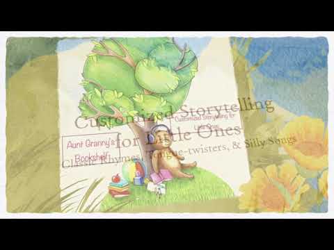 Custom storytime from Aunt Granny