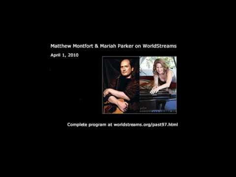 Matthew Montfort & Mariah Parker on WorldStreams