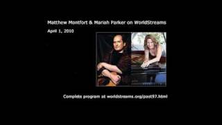 Matthew Montfort & Mariah Parker on WorldStreams