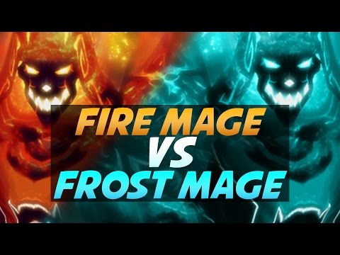 Is Fire Mage or Frost Mage Better? - World of Warcraft Legion
