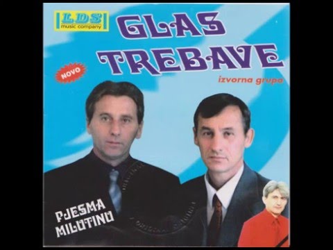 Glas Trebave - Dobra mi je svaka (Official audio)