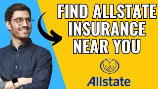 How To Find Allstate Insurance Near Me (2025)