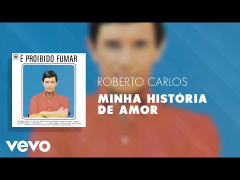 Videoclip de História de Amor — Roberto Carlos