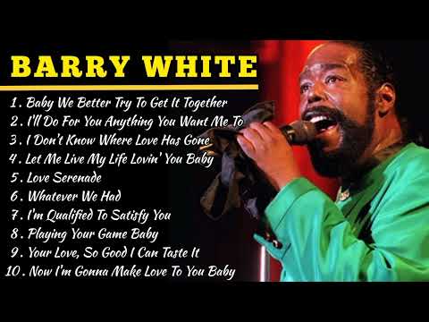 Barry White Greatest Hits Full Album - The Best Songs of Barry White 2022 | Barry White's Playlist