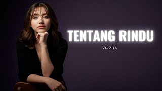 Download lagu Tentang Rindu – Virzha | Cover by MOON Musikai mp3 Download lagu Tentang Rindu – Virzha | Cover by MOON Musikai mp3