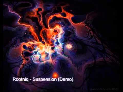Rootniq - Suspension (Demo)