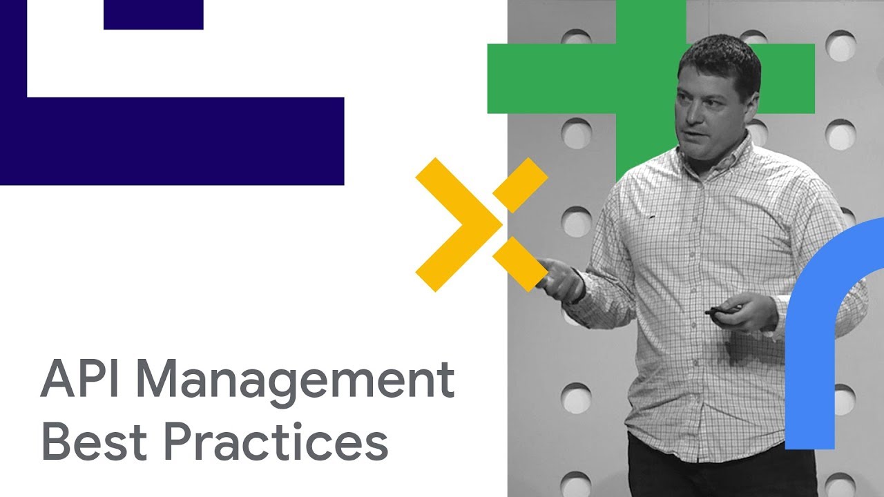 API Management Best Practices (Cloud Next '18)