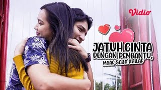 Download lagu FTV Jatuh Cinta Dengan Pembantu, Maaf Saya Khilaf mp3