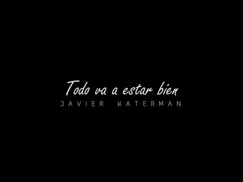 Katerman - Todo va a estar bien